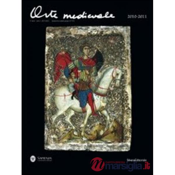 Arte medievale (2010-2011). Ediz. italiana e inglese