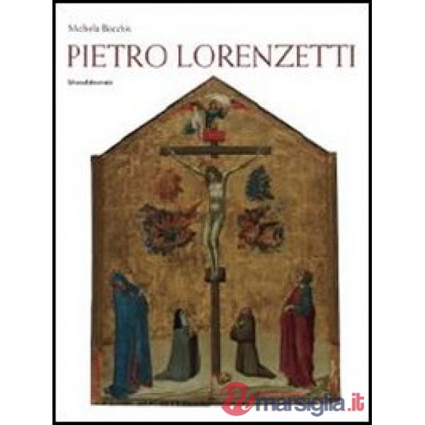 Pietro Lorenzetti. Ediz. illustrata