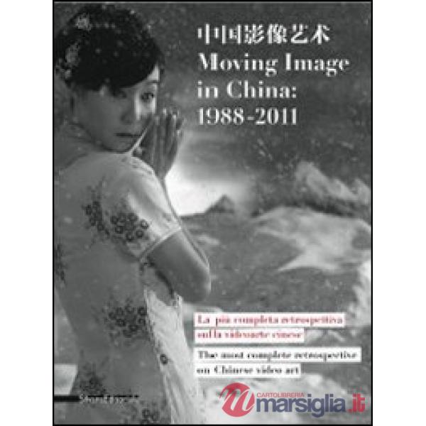 Moving image in China: 1988-2011. La più completa retrospettiva sulla videoarte 