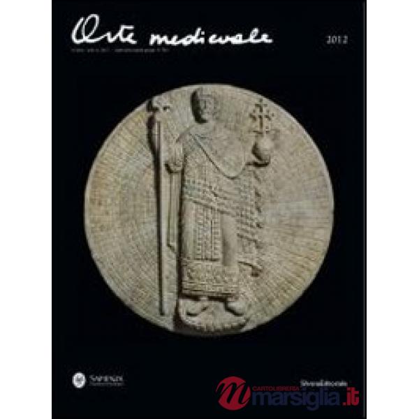 Arte medievale (2012). Ediz. multilingue. Vol. 2