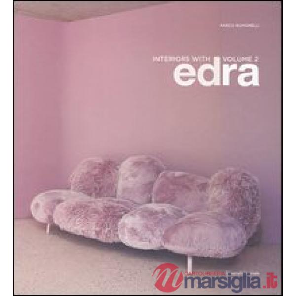 Interiors with Edra. Ediz. italiana e inglese. Vol. 2