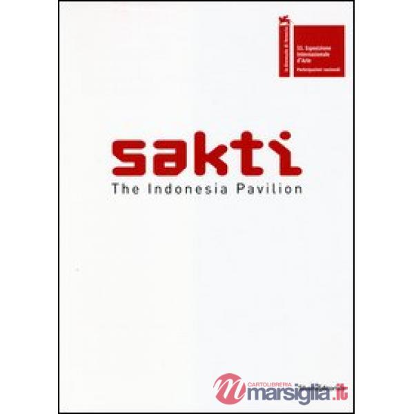 Sakti. The Indonesia pavilion. 55th international art exhibition La Biennale di 