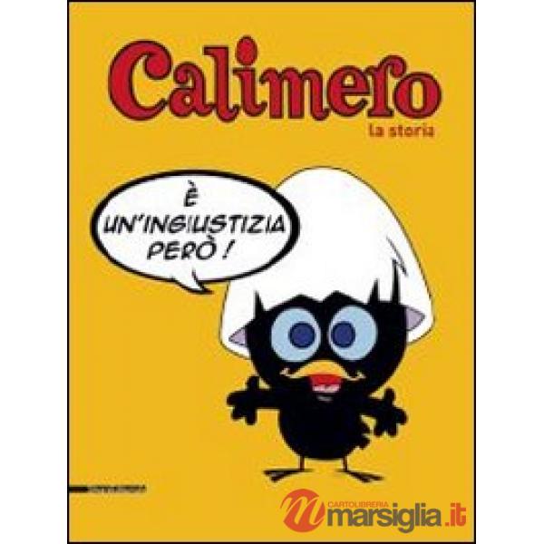 Calimero, la storia