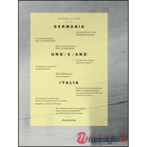 Michael van Ofen. Germania und/e/and Italia. Ediz. italiana, inglese e tedesca