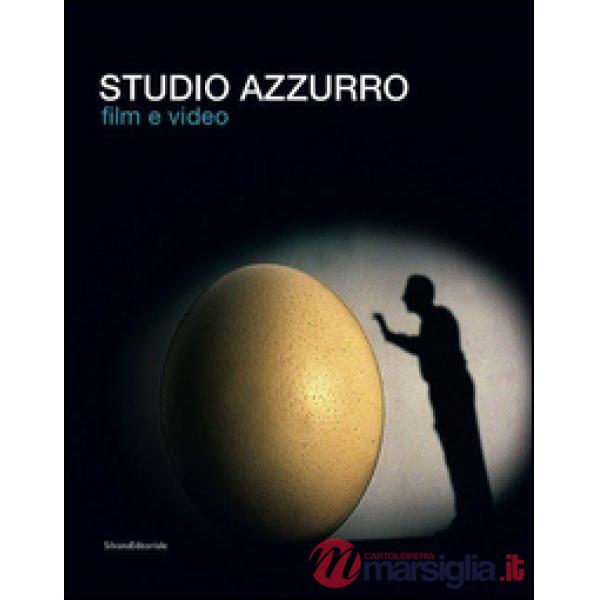 Studio Azzurro. Film e video. Ediz. illustrata