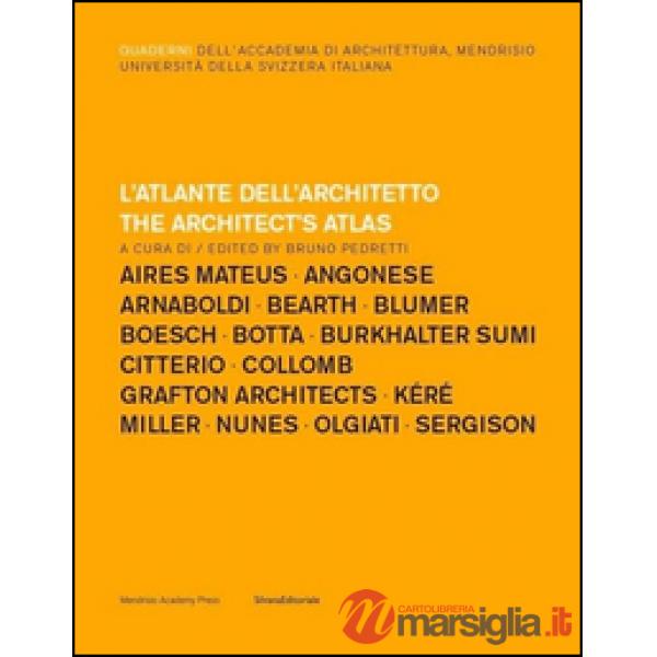 Atlante dell'architetto. Ediz. bilingue (L')