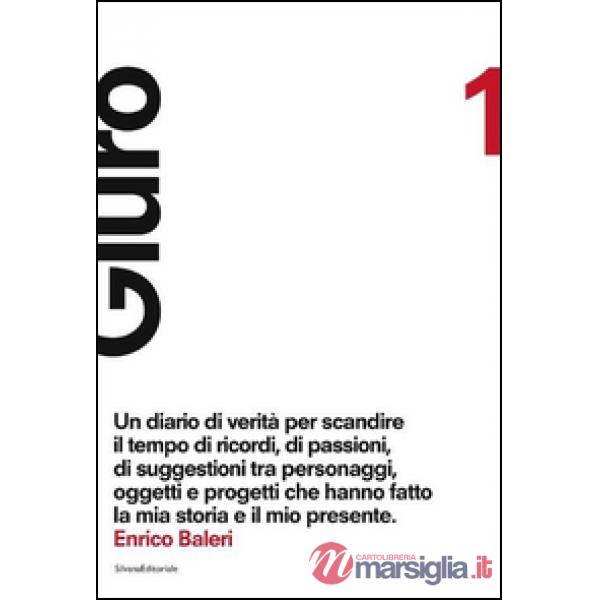 Giuro. Ediz. illustrata. Vol. 1
