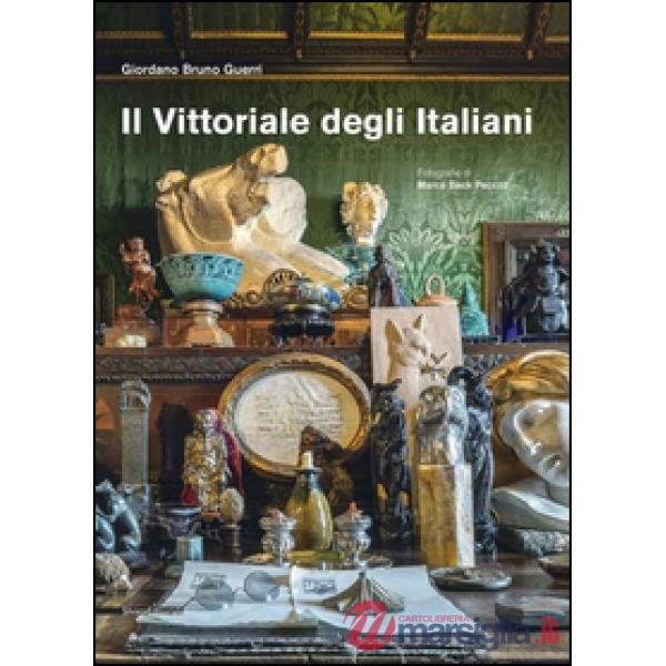 Vittoriale degli italiani. Ediz. illustrata (Il)