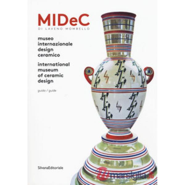 Midec di Laveno Mombello. Museo internazionale design ceramico. Ediz. italiana e