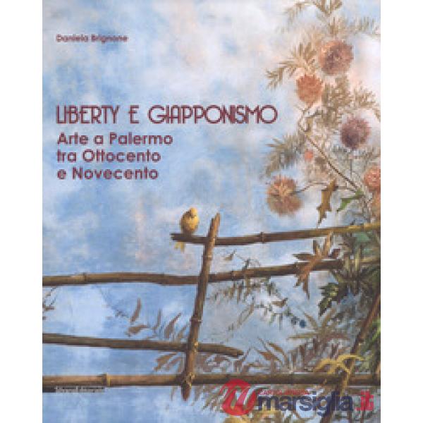 Liberty e giapponismo. Arte a Palermo tra otto e novecento