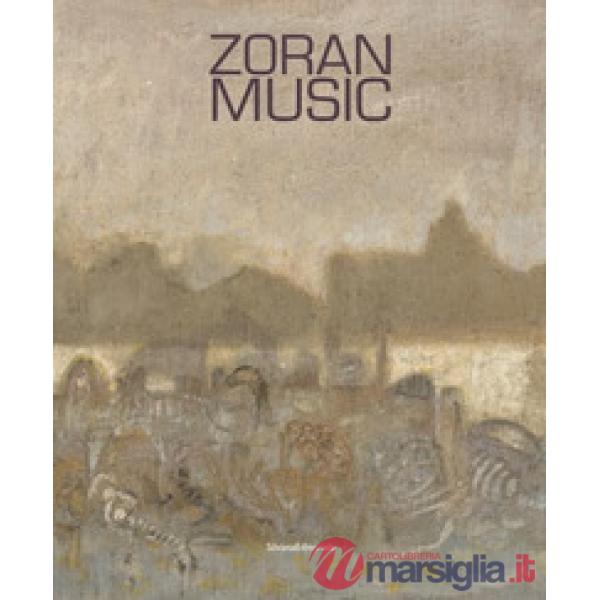 Zoran Music. Catalogo della mostra (Bologna, 18 novembre 2017-15 gennaio 2018). Ediz. italiana e inglese