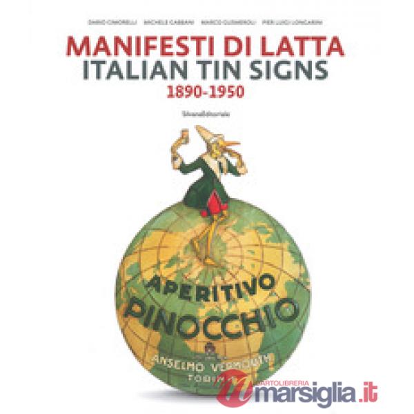 Manifesti di latta 1890-1950. Ediz. italiana e inglese