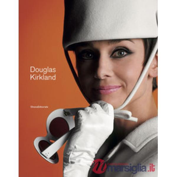 Douglas Kirkland. Ediz. italiana e inglese