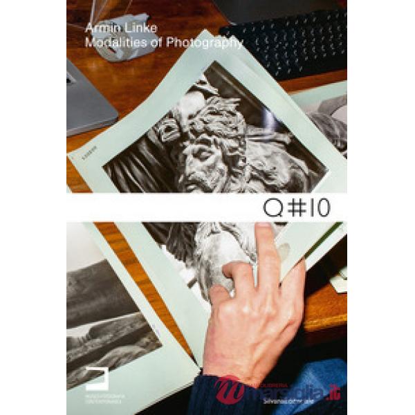 Armin Linke. Modalities of photografy. Ediz. italiana e inglese