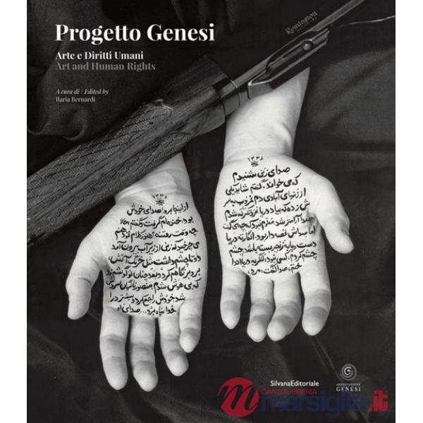 Progetto Genesi. Arte e diritti umani. Ediz. italiana e inglese