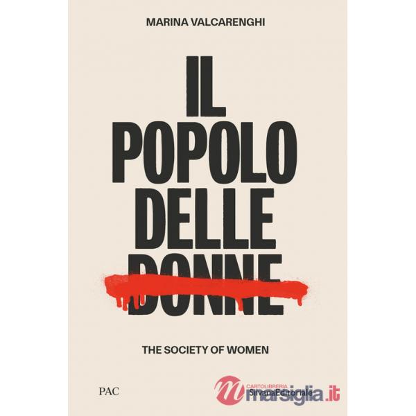 Popolo delle donne-The society of women. Ediz. bilingue (Il)