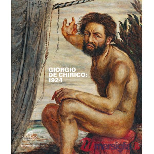 Giorgio de Chirico: 1924. Ediz. italiana e inglese