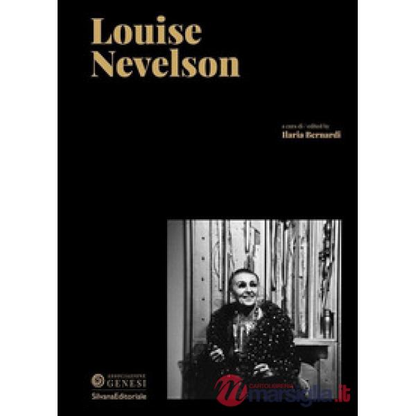 Louise Nevelson. Ediz. italiana e inglese