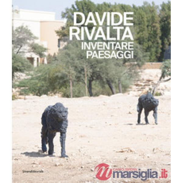 Davide Rivalta. Inventare paesaggi. Ediz. italiana e araba