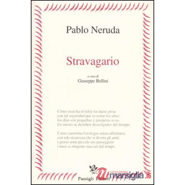 Stravagario. Testo spagnolo a fronte