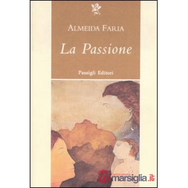 Passione (La)