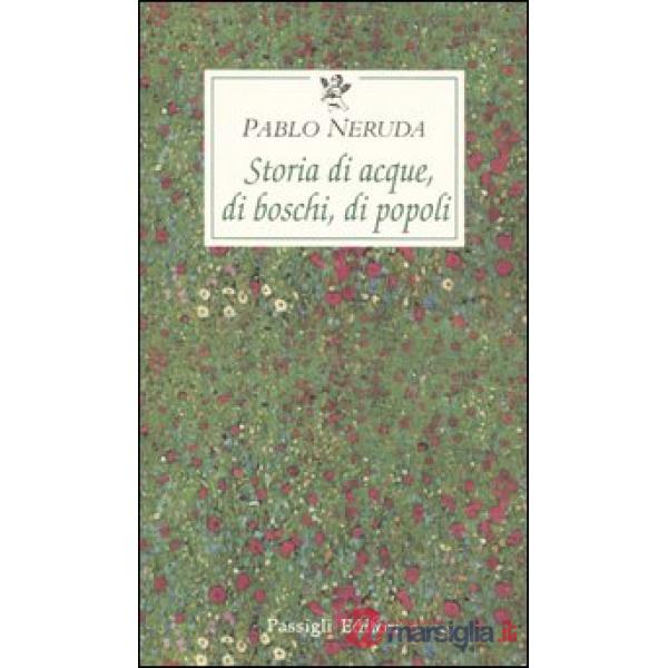 Storia di acque, di boschi, di popoli