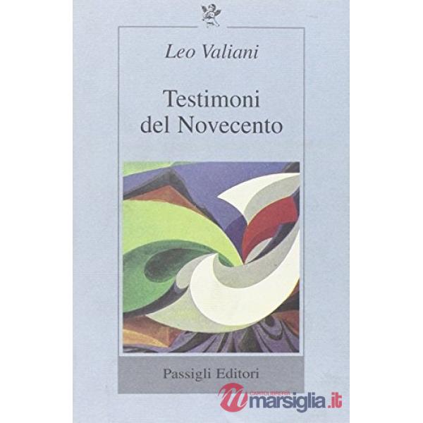 Testimoni del Novecento