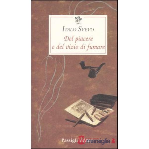 Del piacere e del vizio di fumare