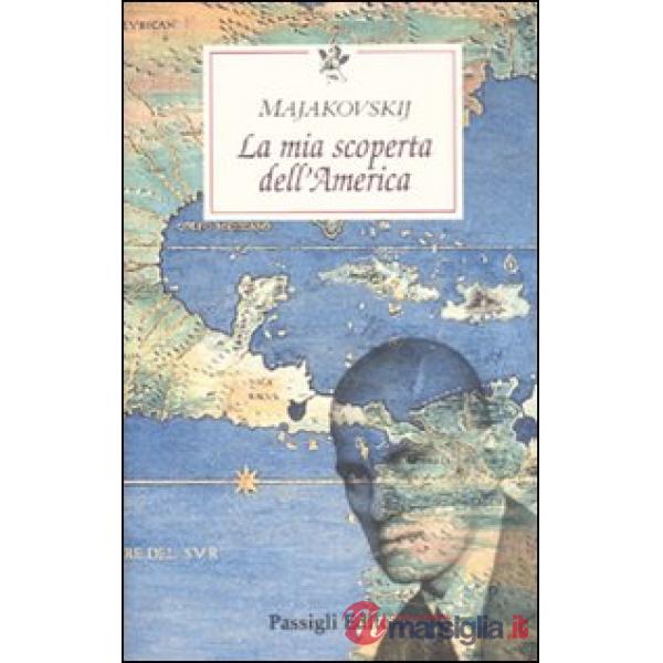 Mia scoperta dell'America (La)