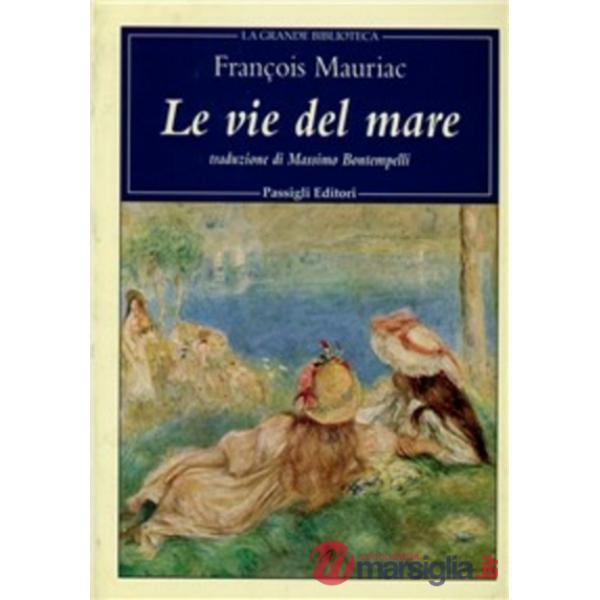 Vie del mare (Le)