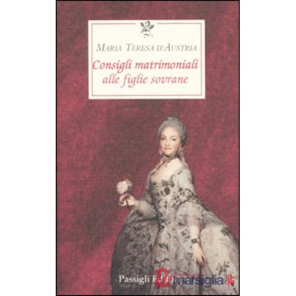 Consigli matrimoniali alle figlie sovrane