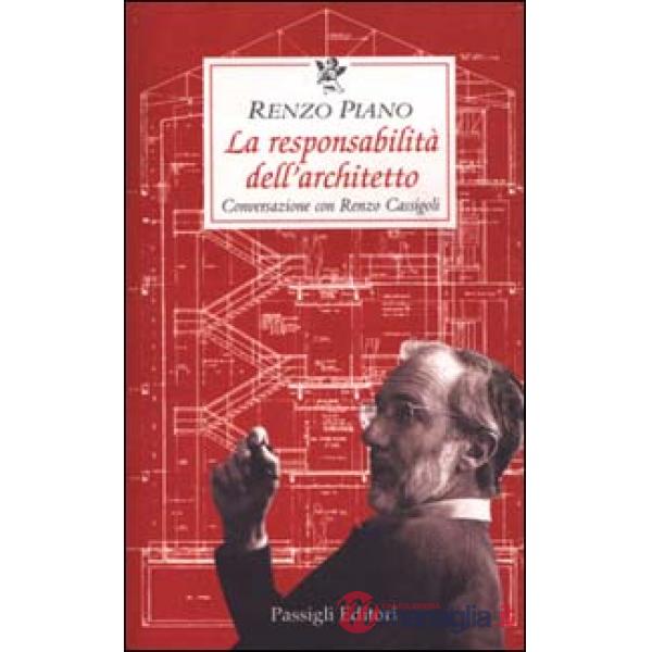 Responsabilità dell'architetto. Conversazione (La)