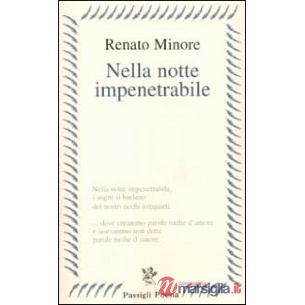Nella notte impenetrabile