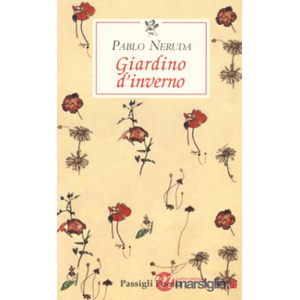 Giardino d'inverno. Testo spagnolo a fronte