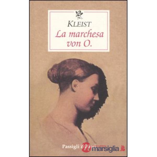 Marchesa von O. (La)