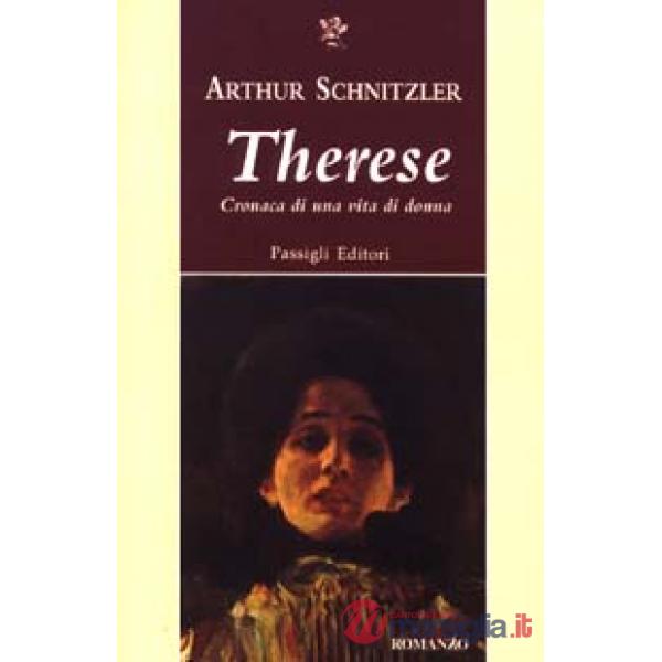 Therese. Cronaca di una vita di donna