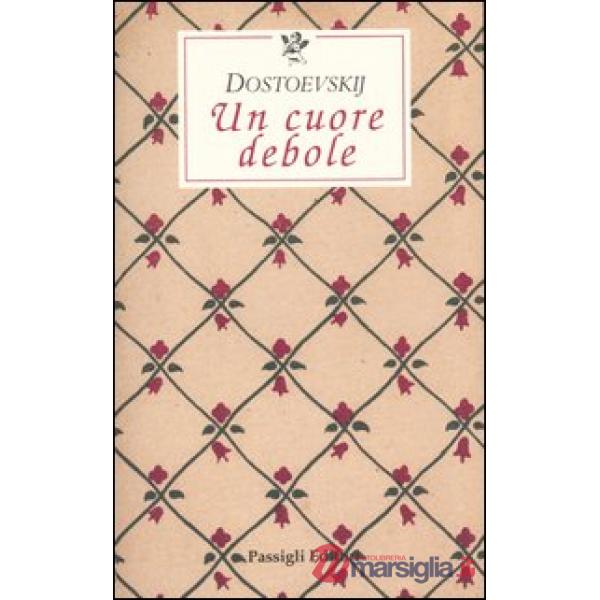 Cuore debole (Un)