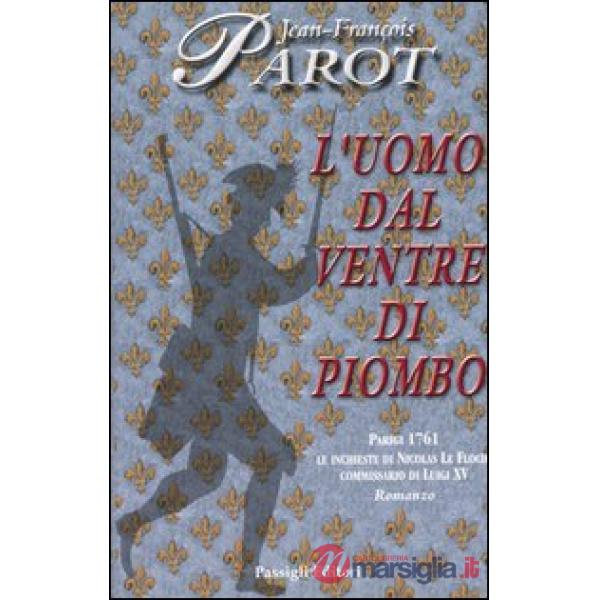 Uomo dal ventre di piombo (L')