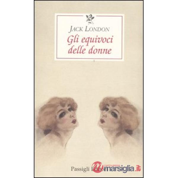 Equivoci delle donne (Gli)