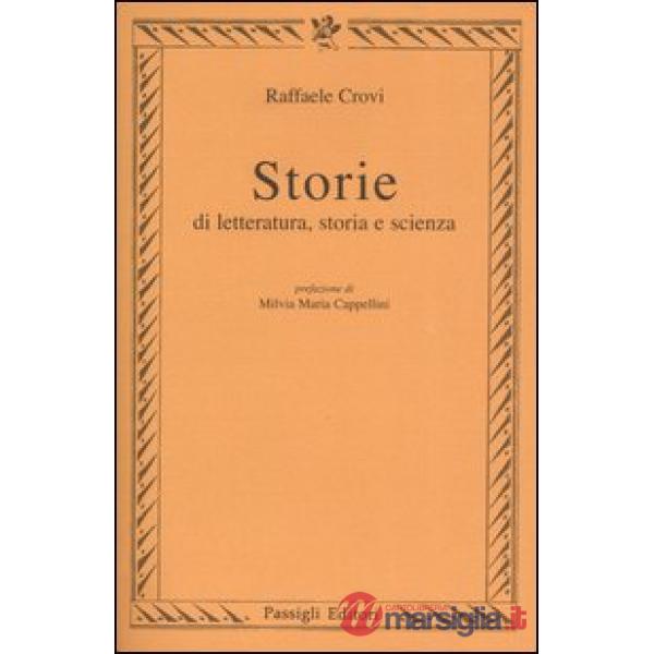 Storie di letteratura, storia e scienza