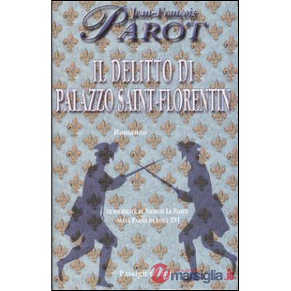 Delitto di palazzo Saint-Florentin (Il)