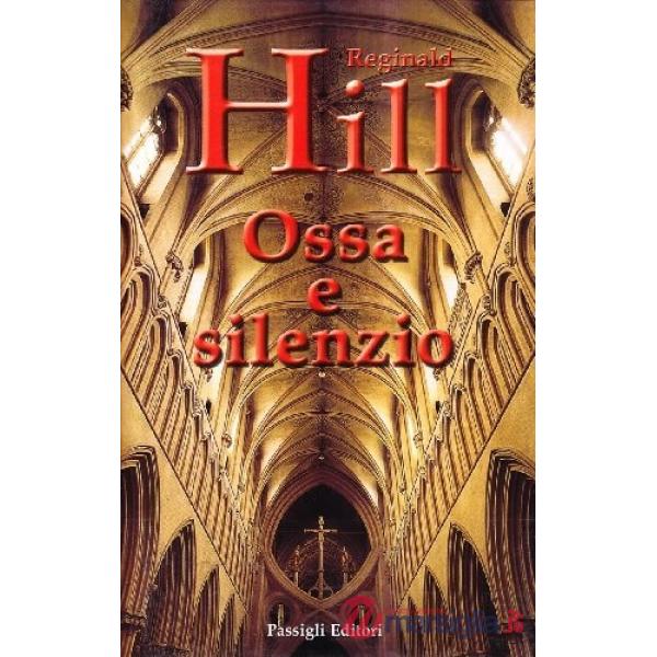 Ossa e silenzio