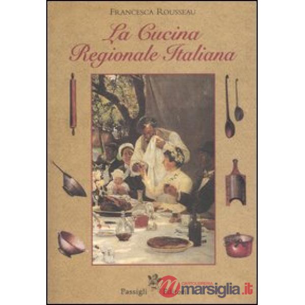 Cucina regionale italiana (La)