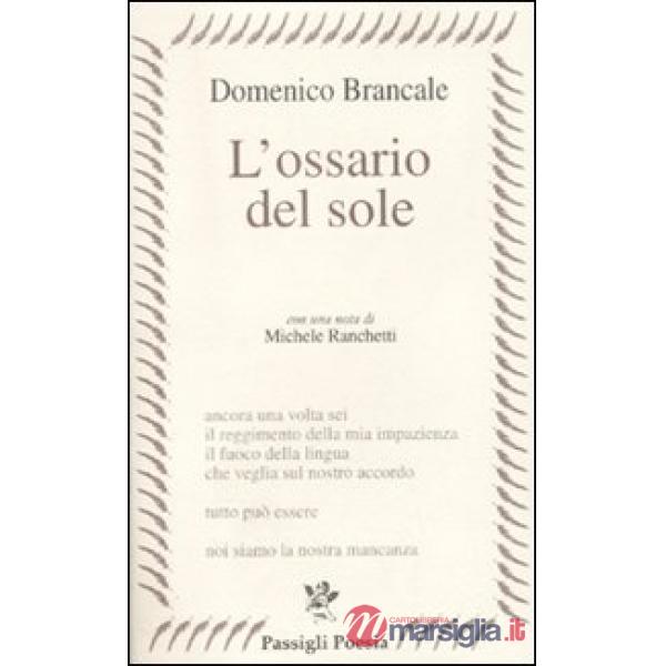Ossario del sole (L')