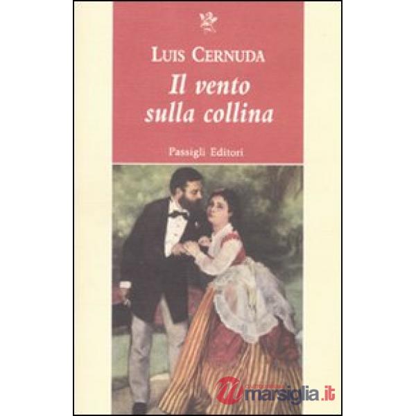 Vento sulla collina. Due racconti (Il)