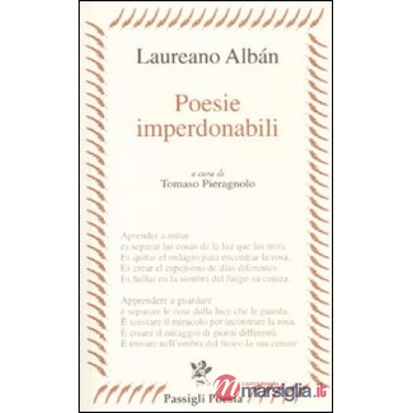 Poesie imperdonabili. Testo originale a fronte