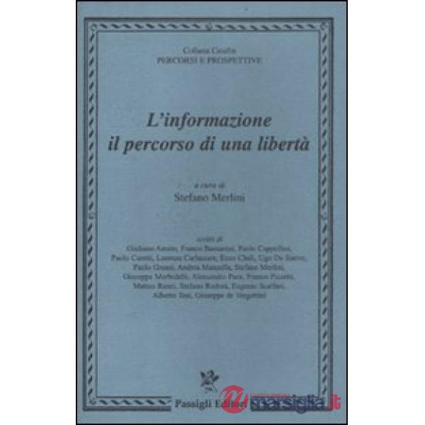 Informazione: il percorso di una libertà (L')