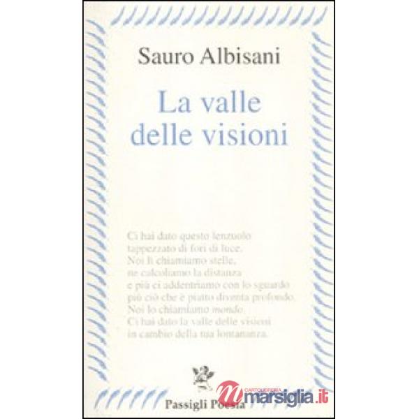 Valle delle visioni (La)