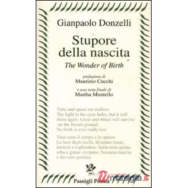 Stupore della nascita. Ediz. italiana e inglese