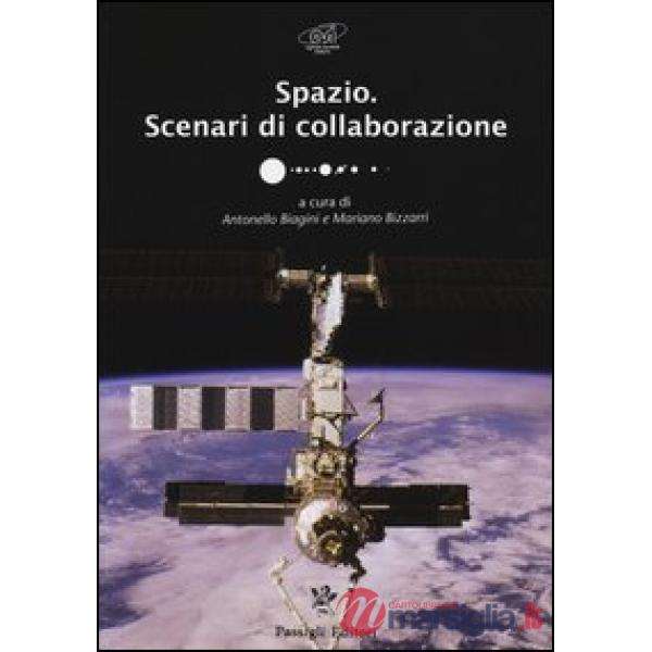Spazio. Scenari di collaborazione